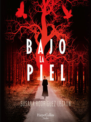 cover image of Bajo la piel